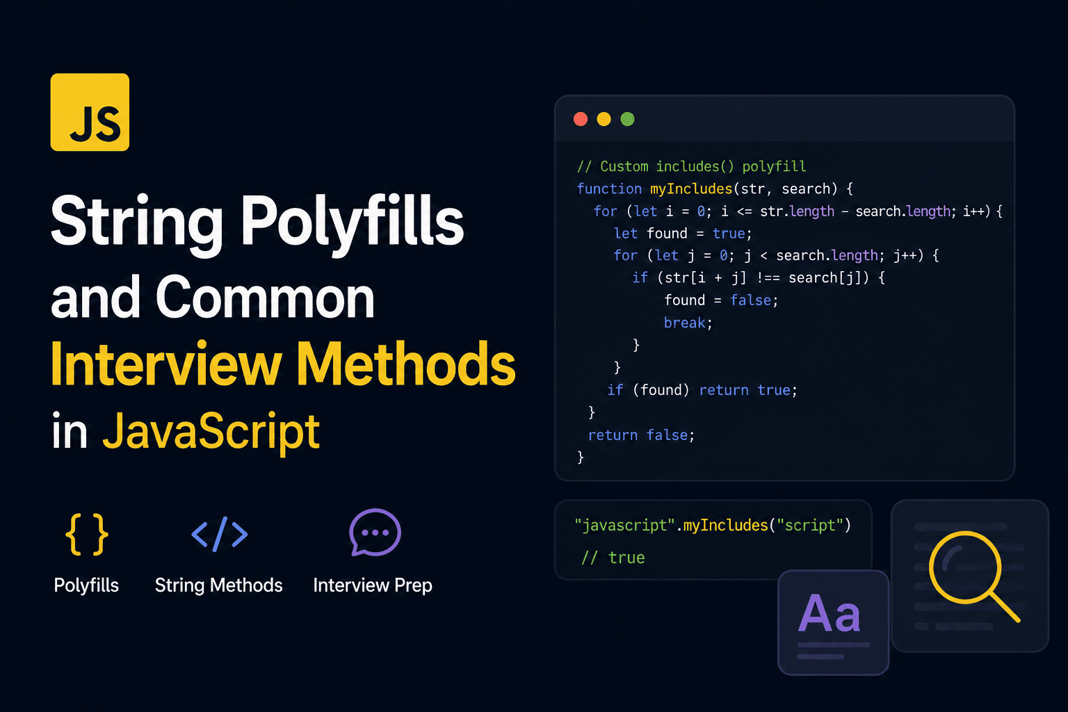 String Polyfills and Common Interview Methods in JavaScript